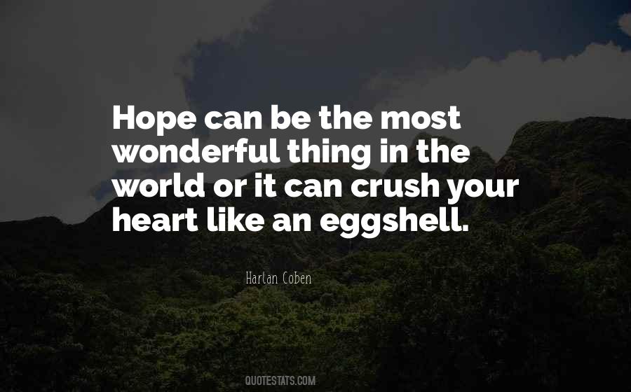 Hope Can Quotes #288542