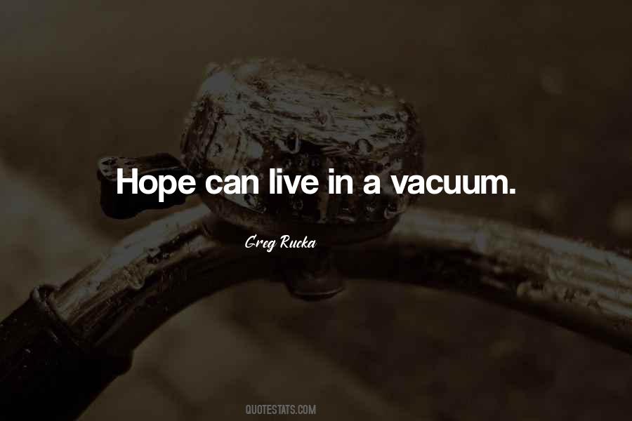 Hope Can Quotes #325584