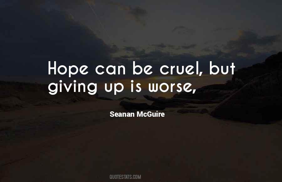 Hope Can Quotes #438622