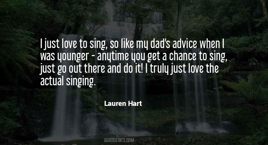 Love To Sing Quotes #1084544