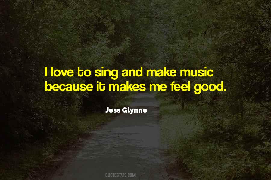 Love To Sing Quotes #1752285