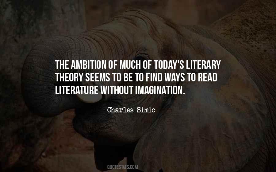 Literature Literary Theory Quotes #36187