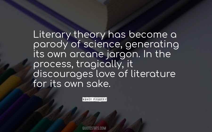 Literature Literary Theory Quotes #674989