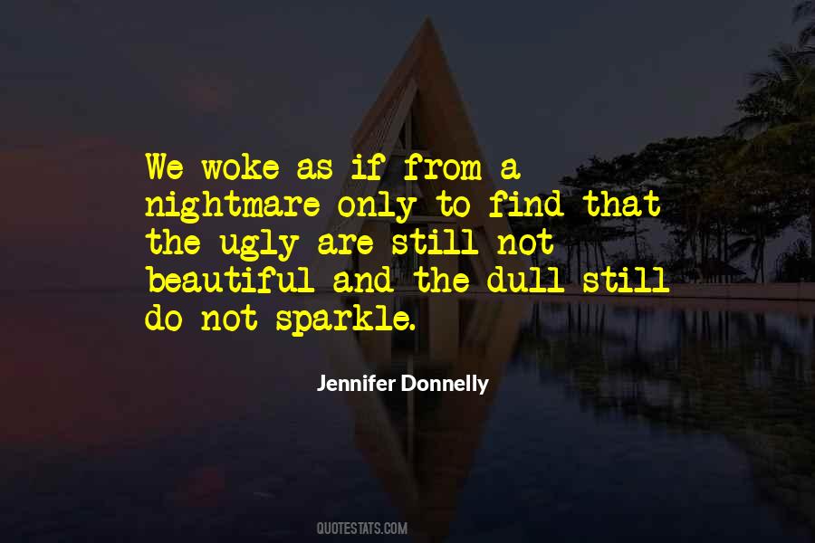 Beautiful Nightmare Quotes #1616725