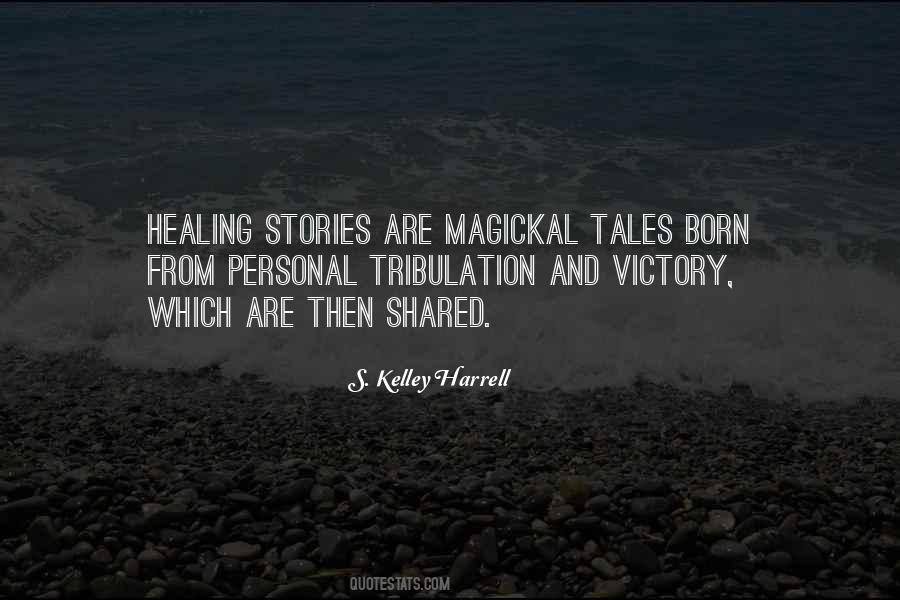 Healing Story Quotes #1107694