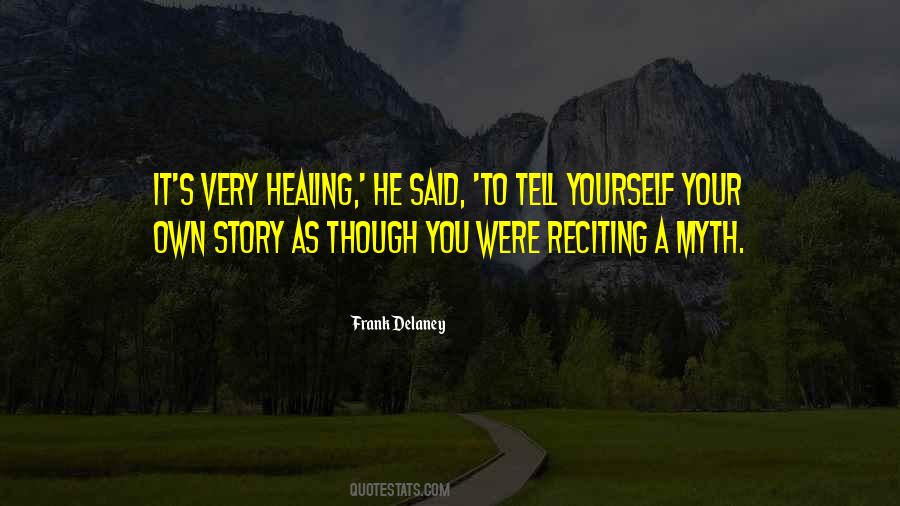 Healing Story Quotes #622077