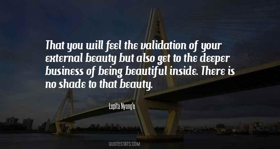 Beautiful On The Inside Quotes #235434