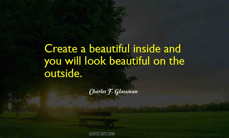 Beautiful On The Inside Quotes #798955