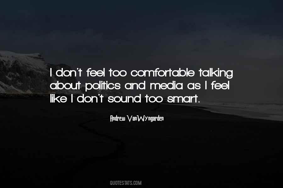 Talking About Politics Quotes #1312110