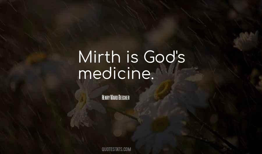 Quotes About Medicine And God #724488