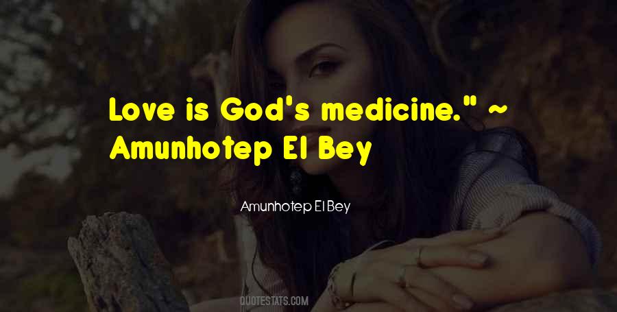 Quotes About Medicine And God #823223