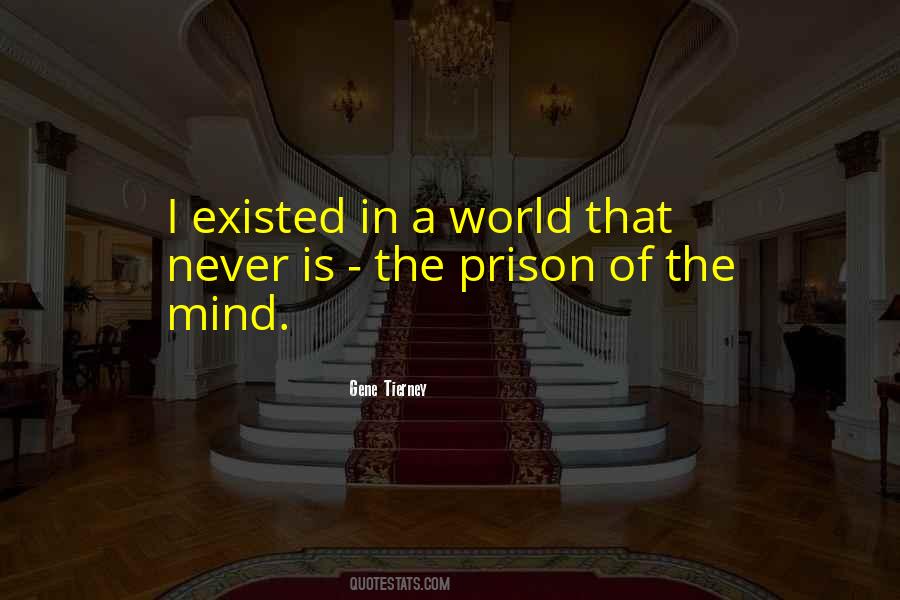 Prison Of The Mind Quotes #1245555