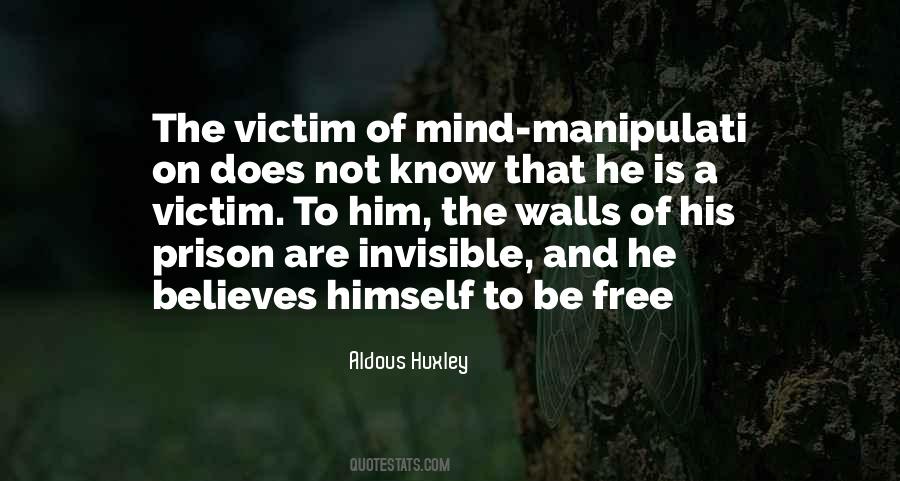 Prison Of The Mind Quotes #1766982