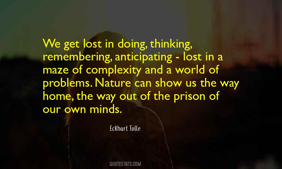 Prison Of The Mind Quotes #876333