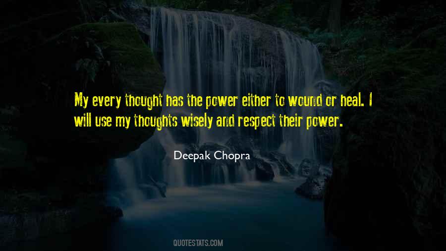 Use The Power Of Our Thoughts Quotes #1015486