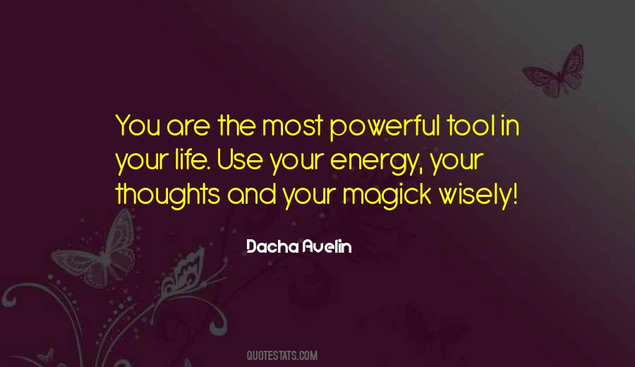 Use The Power Of Our Thoughts Quotes #665706