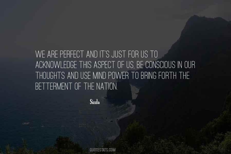 Use The Power Of Our Thoughts Quotes #790163