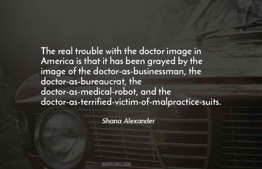 Quotes About Medical Malpractice #140106
