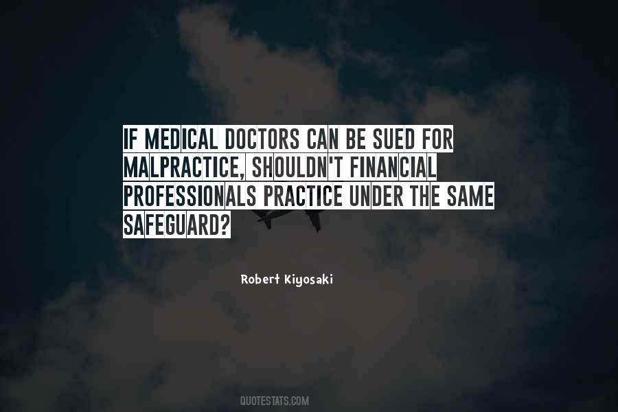 Quotes About Medical Malpractice #1653664
