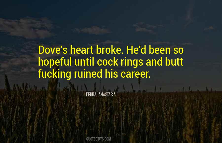 Heart Broke Quotes #1022922