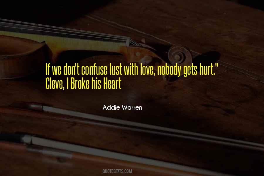 Heart Broke Quotes #715840