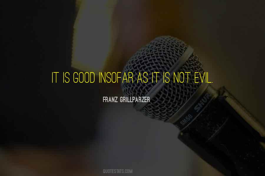 It Is Good Quotes #1210958