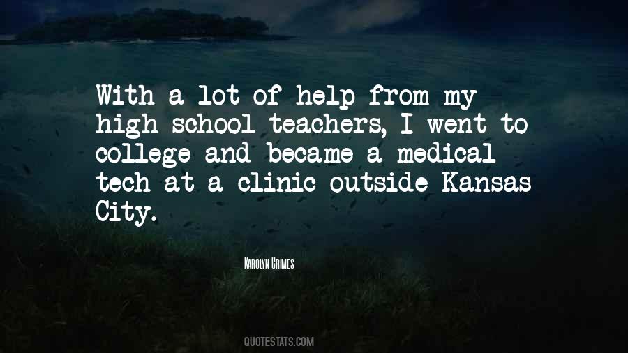 Quotes About Medical Help #1054454
