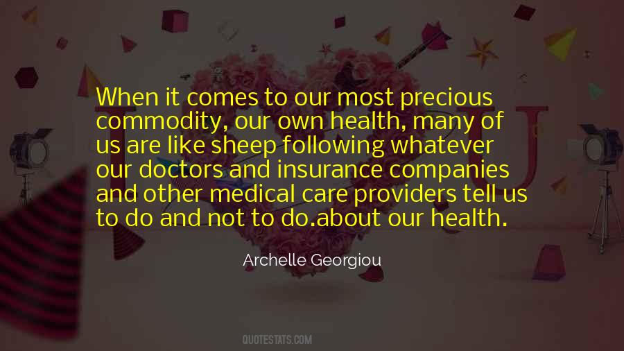 Quotes About Medical Help #700723