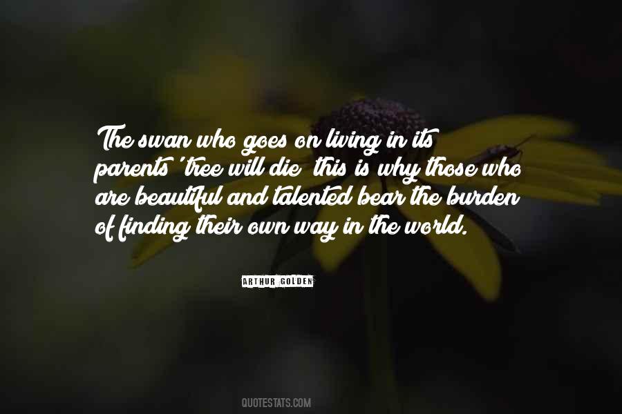 Beautiful Swan Quotes #1029211