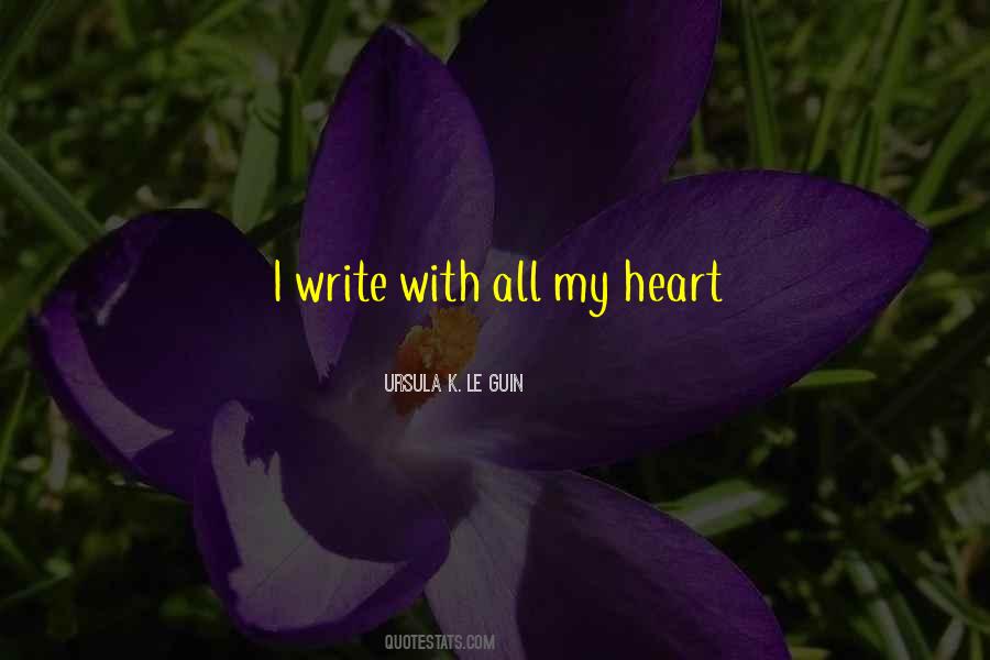 With All My Heart Quotes #1137530