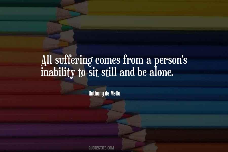 Sit Still Quotes #1120137