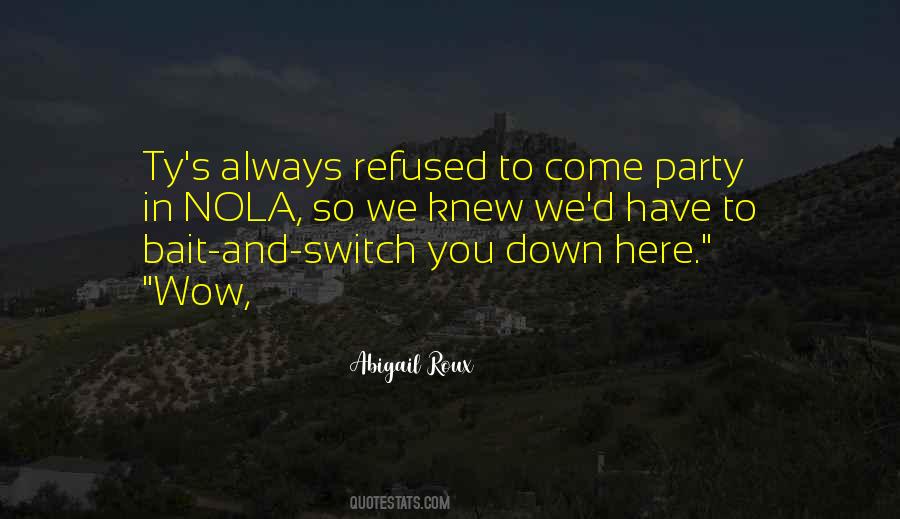 Bait And Switch Quotes #475622