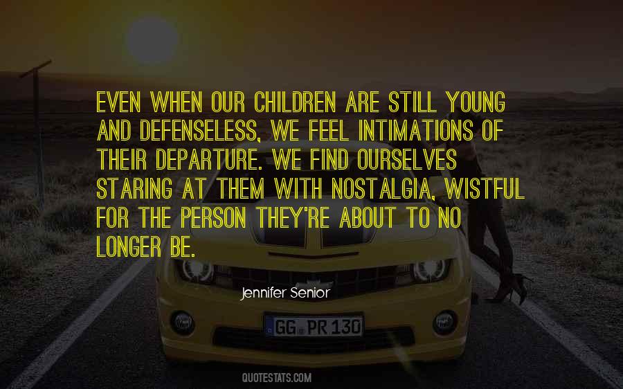 When We Re Young Quotes #1129499