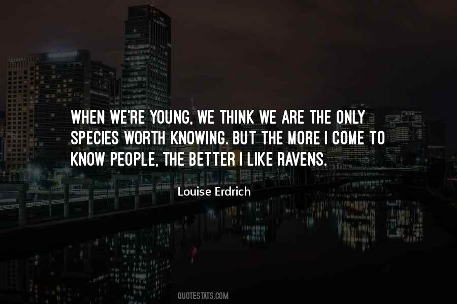 When We Re Young Quotes #162982