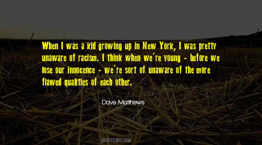 When We Re Young Quotes #1636465