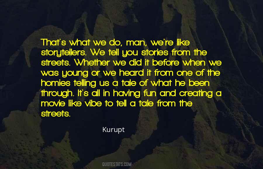 When We Re Young Quotes #1742891