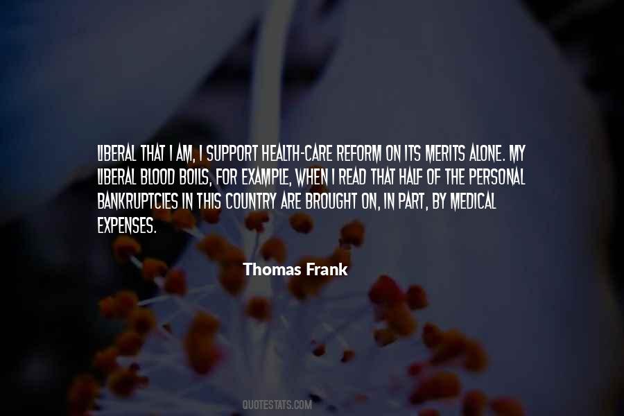 Quotes About Medical Expenses #231668