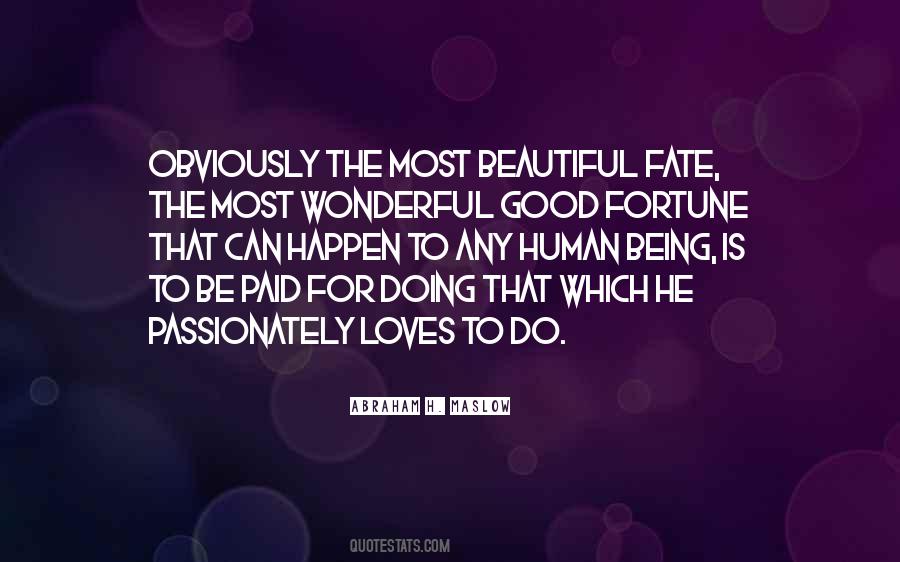 Beautiful Things Happen Quotes #1155063