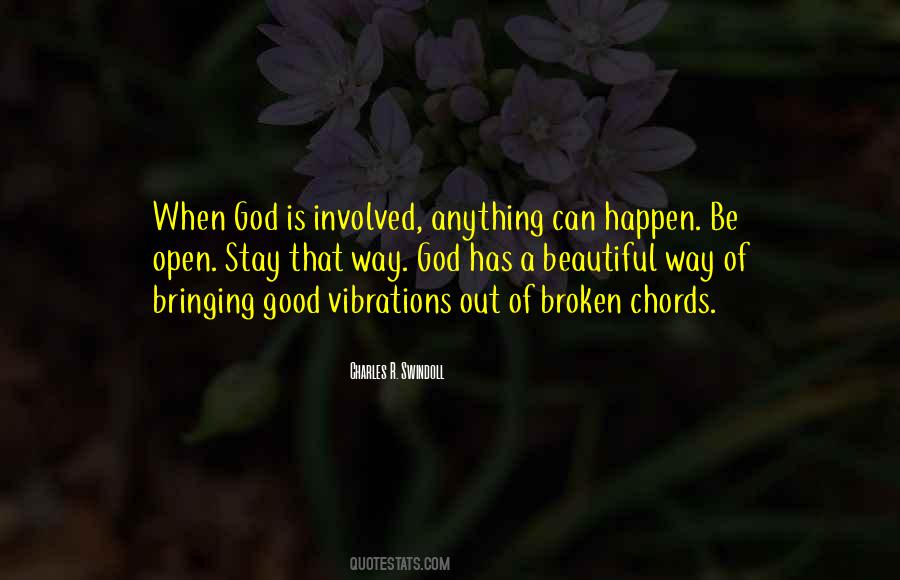 Beautiful Things Happen Quotes #1302620