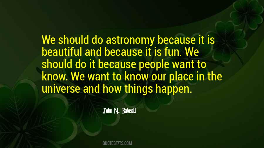 Beautiful Things Happen Quotes #1559300