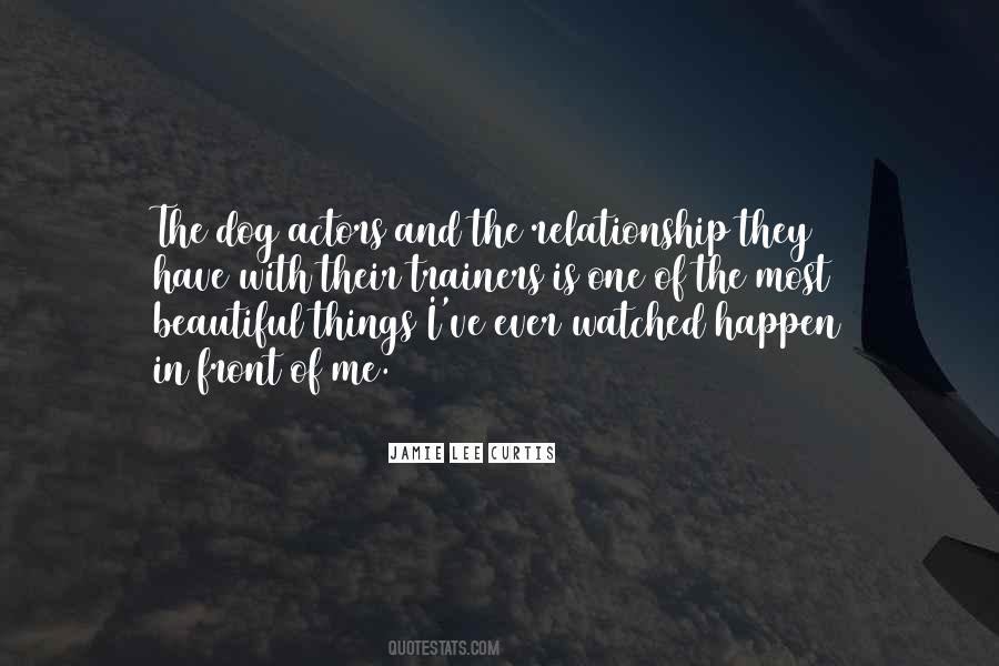 Beautiful Things Happen Quotes #379677