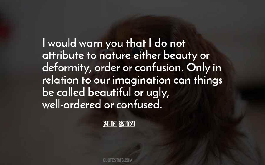 Beautiful Things In Nature Quotes #1273780