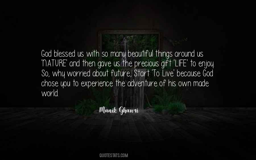 Beautiful Things In Nature Quotes #198074