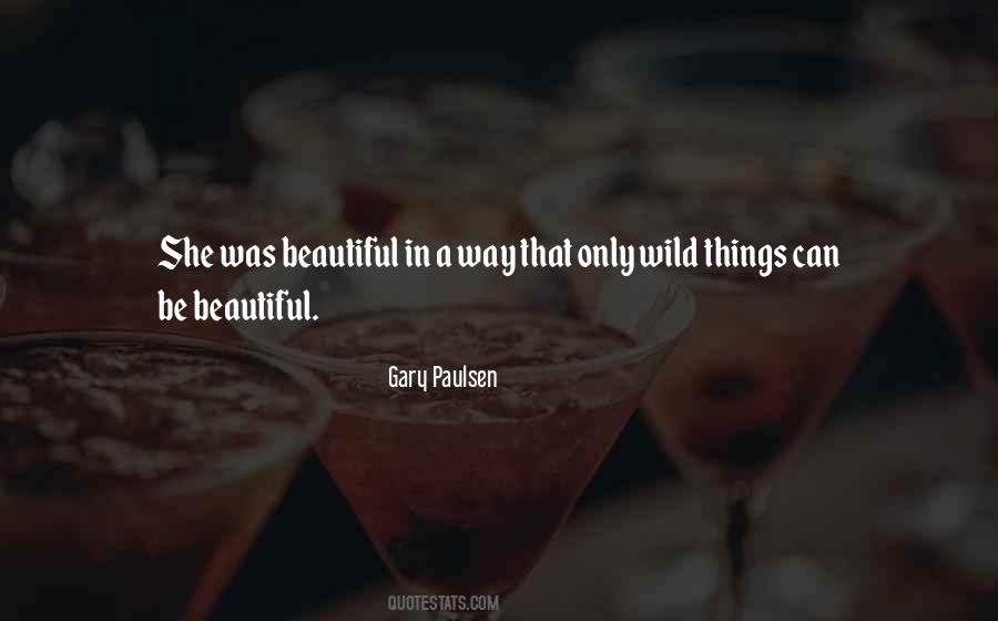 Beautiful Things In Nature Quotes #346080