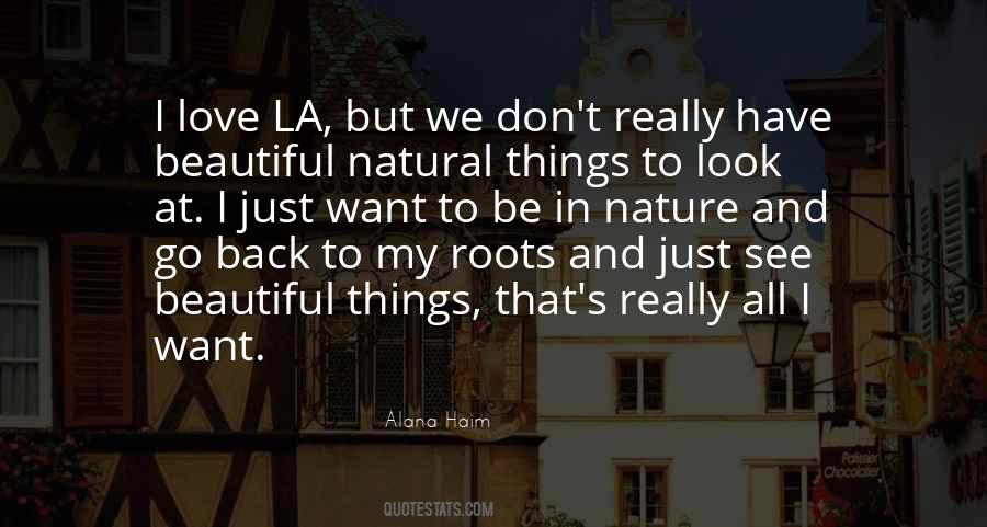 Beautiful Things In Nature Quotes #892748
