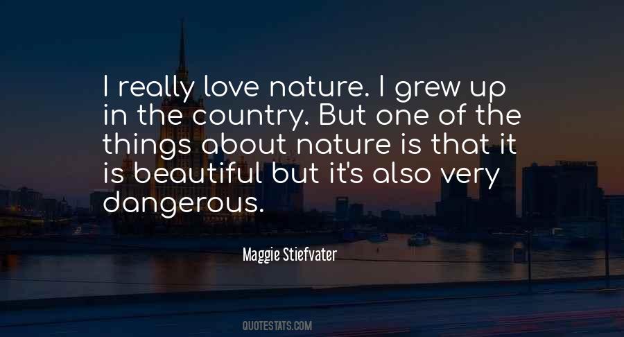 Beautiful Things In Nature Quotes #997994