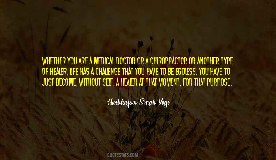 Quotes About Medical Doctors #1360546