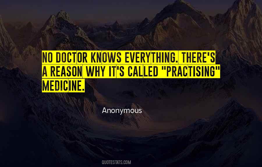 Quotes About Medical Doctors #1528692