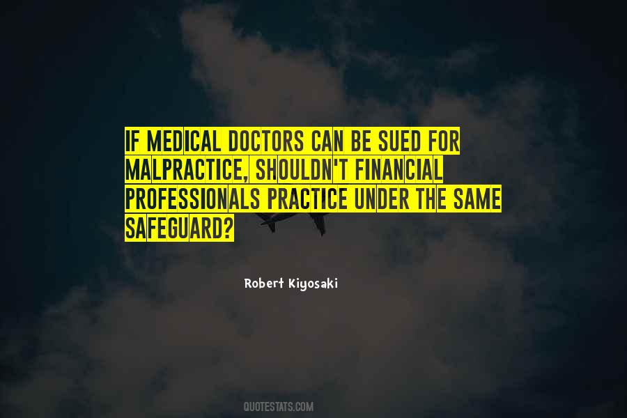 Quotes About Medical Doctors #1653664