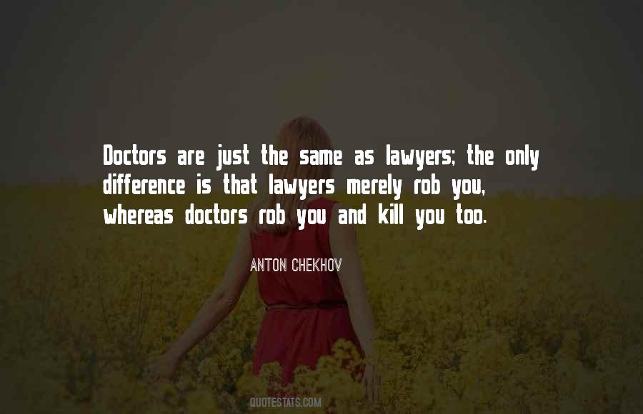 Quotes About Medical Doctors #189841